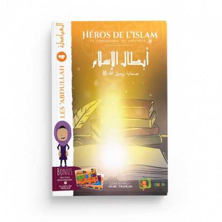 “Les AbduLlah”, Collection “Les Héros de l’Islam: Les Compagnons”