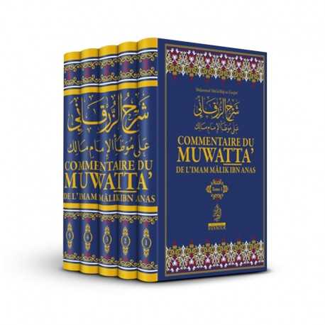 Commentaire Du Muwatta' De Mâlik Ibn Anas, Par Az-Zurqânî , 5 Tomes (Français - Arabe)