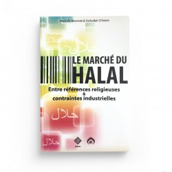 Le Marché Du Halal. Entre Références Religieuses Et Contraintes Industrielles