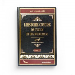 L'Histoire Concise De L'Islam Et Des Musulmans - 2 Tomes