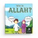 Wie is Allah? - MuslimKid