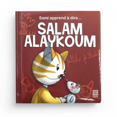 Sami apprend à dire Salam alaykoum - Dounia Zaydan - Editions Tawhid