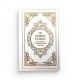 Le Noble Coran et la traduction en langue française de ses sens - couverture cartonnée en daim couleur blanc doré