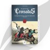 Histoire des Croisades (Tome I) - Editions Ribât