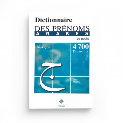 Dictionnaire Des Prénoms Arabes - Editions Tawhid