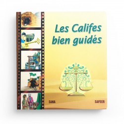 Les Califes Bien Guidés - Safeer - Editions Sana