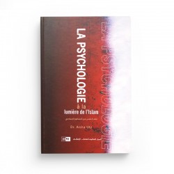 La Psychologie À La Lumière De L'Islam, De Aicha Utz - Editions IIPH