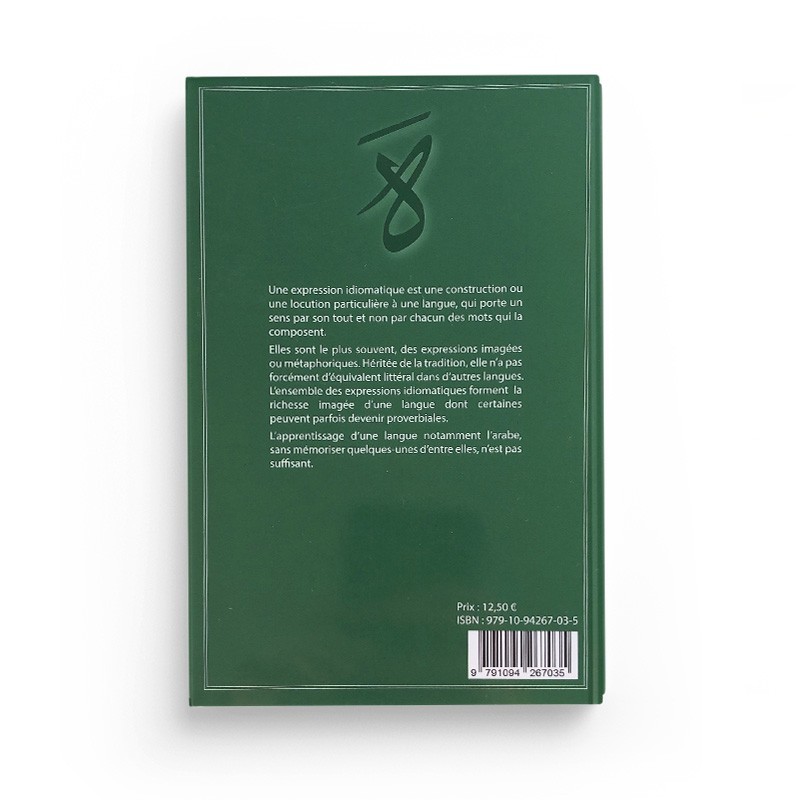 Dictionnaire Expressions Idiomatiques Arabes : 4000 Expressions, 450 Proverbes, De Dr Mahboubi Moussaoui