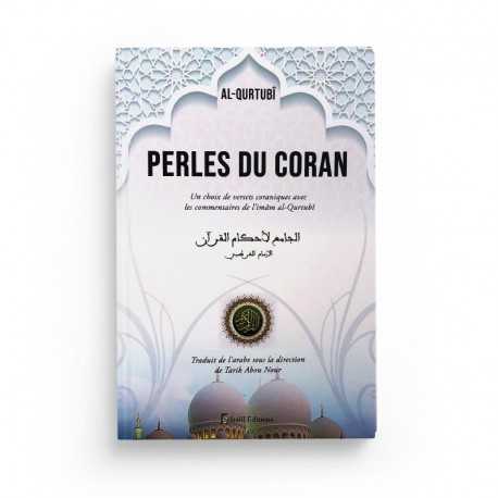 Perles Du Coran, De Al-Qurtubî - Editions Selsalil