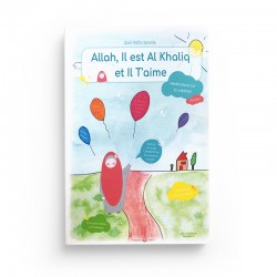Allah, il est al khaliq et il t'aime - Oum Safa - Positive Kitab