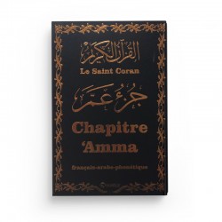 Le Saint Coran - Chapitre Amma - Grand format (Jouz' 'Ammâ / Hizb Sabih) français-arabe-phonétique - Couverture noire dorée