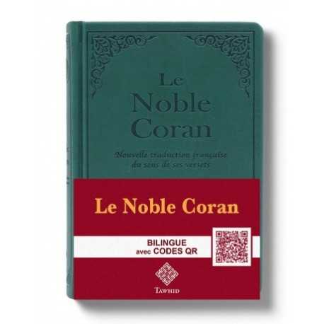 Noble Coran Classique Codes QR (Audio) - arabe - fraçais - vert- Editions Tawhid