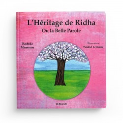L'Héritage de Ridha (ou La Belle Parole) - Rachida Mamoune - Le relais