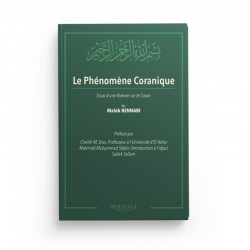 LE PHÉNOMÈNE CORANIQUE MALEK BENNABI HÉRITAGE EDITIONS