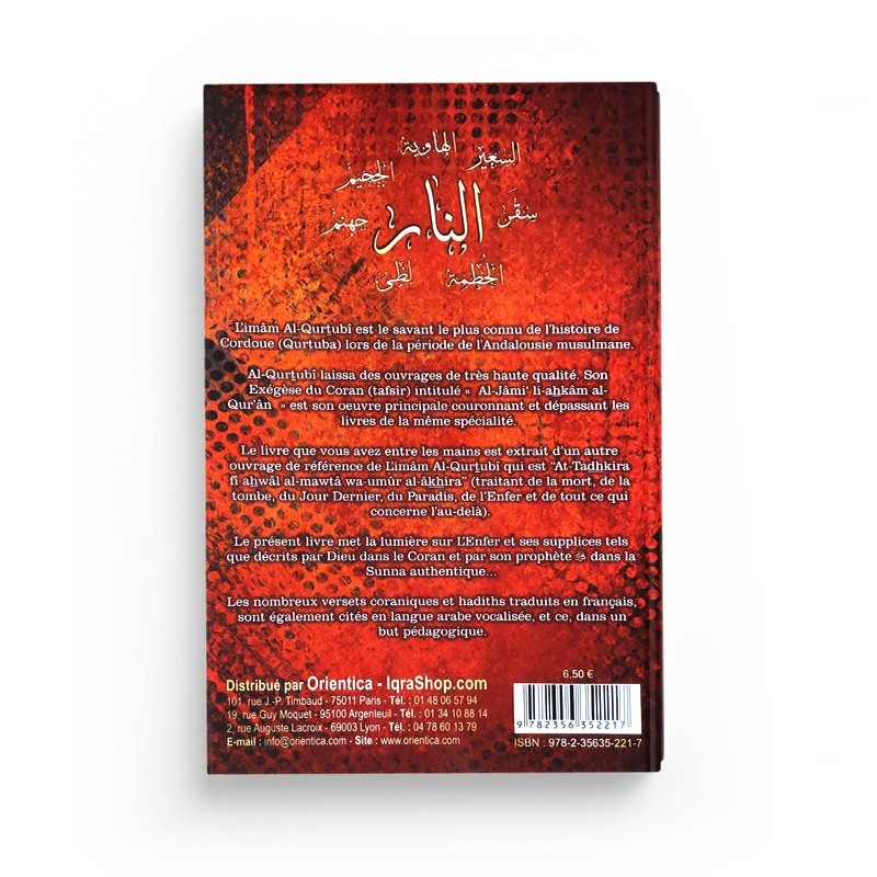 L'Enfer - Sa description et ses supplices  - L'imam Al-Qurtubî - Editions Orientica