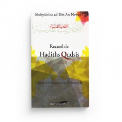 Receuil De Hadiths Qudsi D'après Nawawi - Editions Iqra