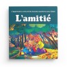 J'apprends la vertu et les bonnes manières avec Sâlah : L'amitié - Editions Orientica