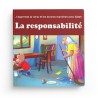 J'apprends la vertu et les bonnes manières avec Sâlah : La responsabilité - Editions Orientica