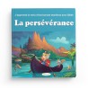 J'apprends la vertu et les bonnes manières avec Sâlah : La persévérance - Editions Orientica