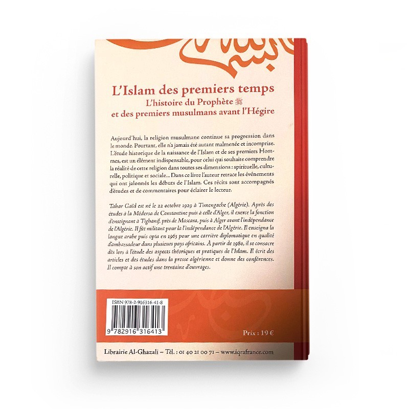 L'Islam Des Premiers Temps - Tahar Gaïd - Editions Iqra